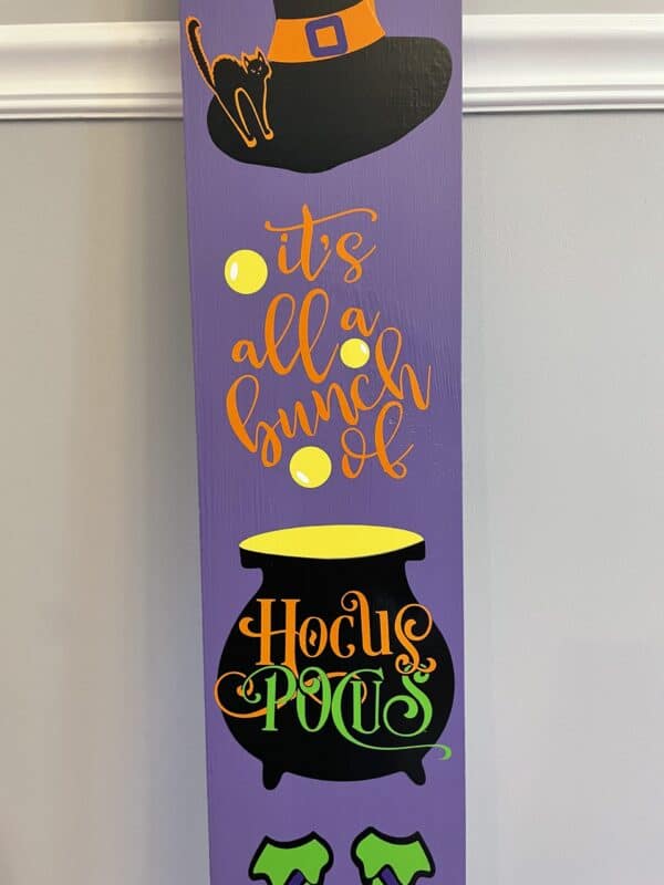 Hocus Pocus 48"sign. Indoor, Outdoor, Leaning Sign.