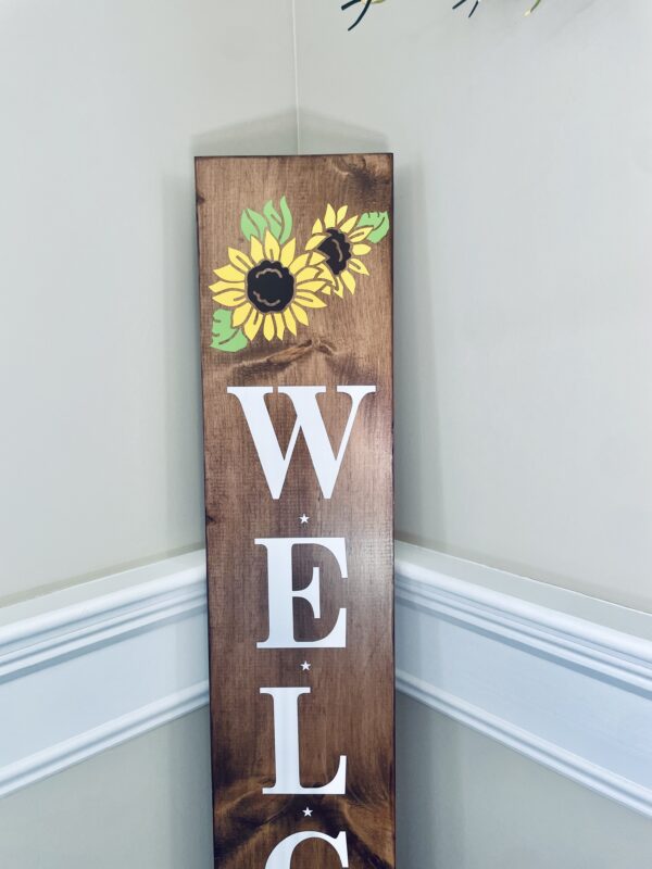 Welcome porch sign with sunflower. Stand alone against wall.