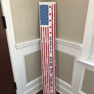 Patriotic 4th of July porch sign. 48