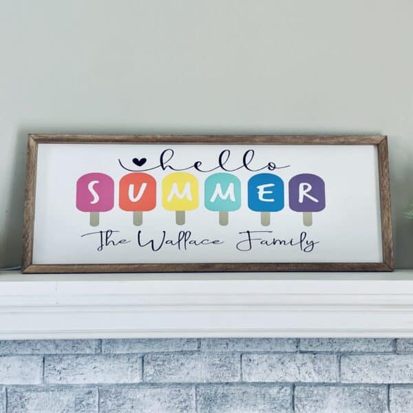 Personalized Hello Summer Indoor Sign. Personalize with your family name.